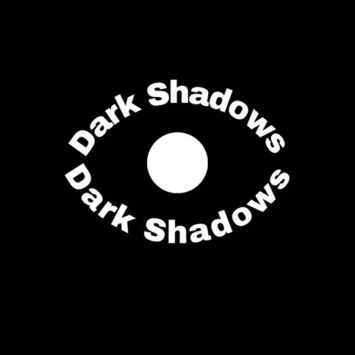 Dark Shadows